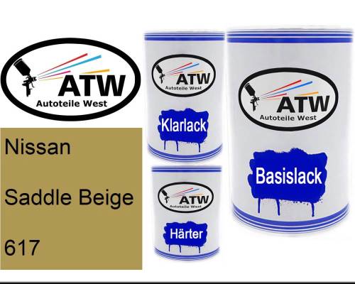 Nissan, Saddle Beige, 617: 500ml Lackdose + 500ml Klarlack + 250ml Härter - Set, von ATW Autoteile West.